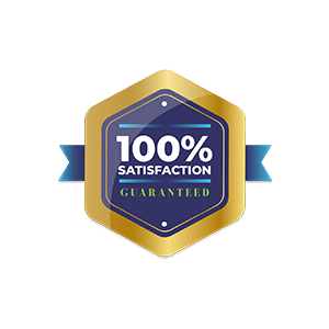 100% Satisfaction Guaranteed